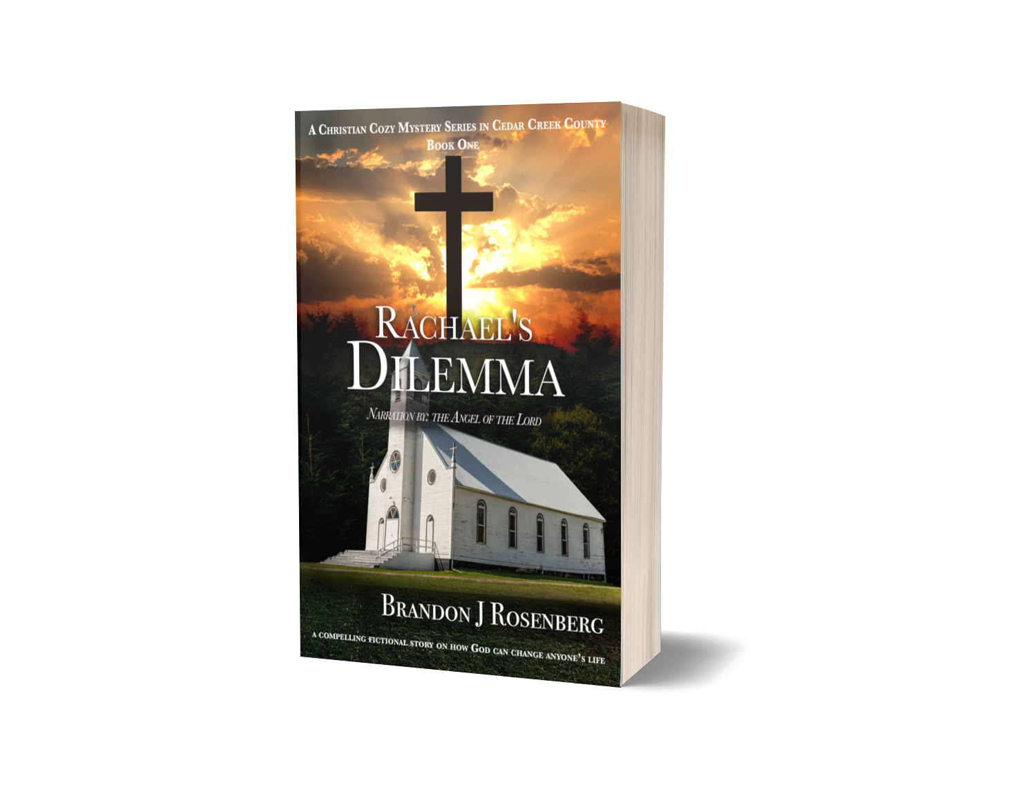 Rachael's Dilemma - Book One (Autographed by Brandon J Rosenberg)