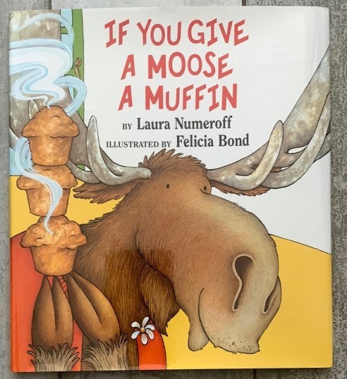 If You Give a Moose a Muffin (Tall Paperback)/Laura Numeroff