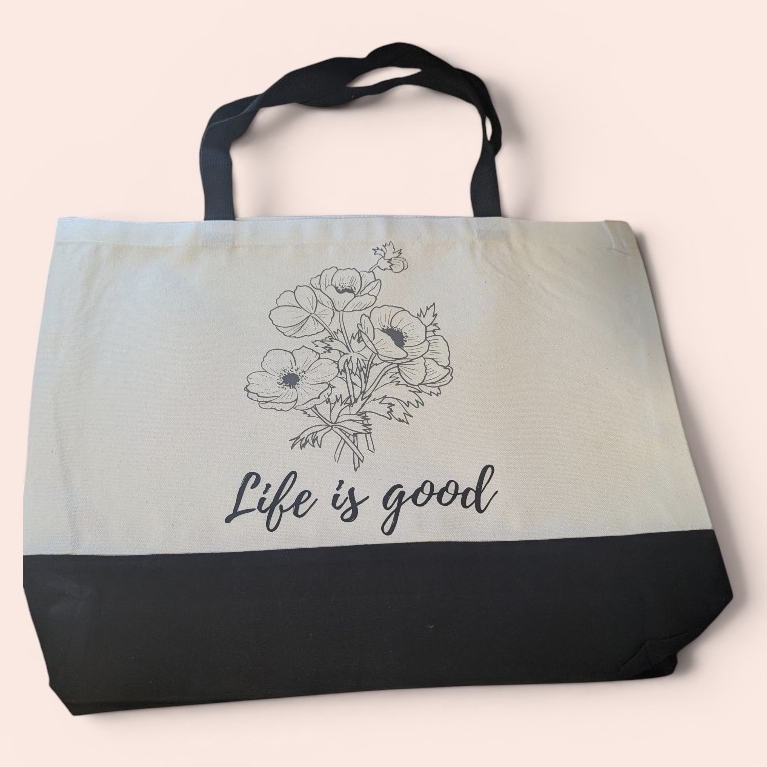 Life Is Good Tote Bag