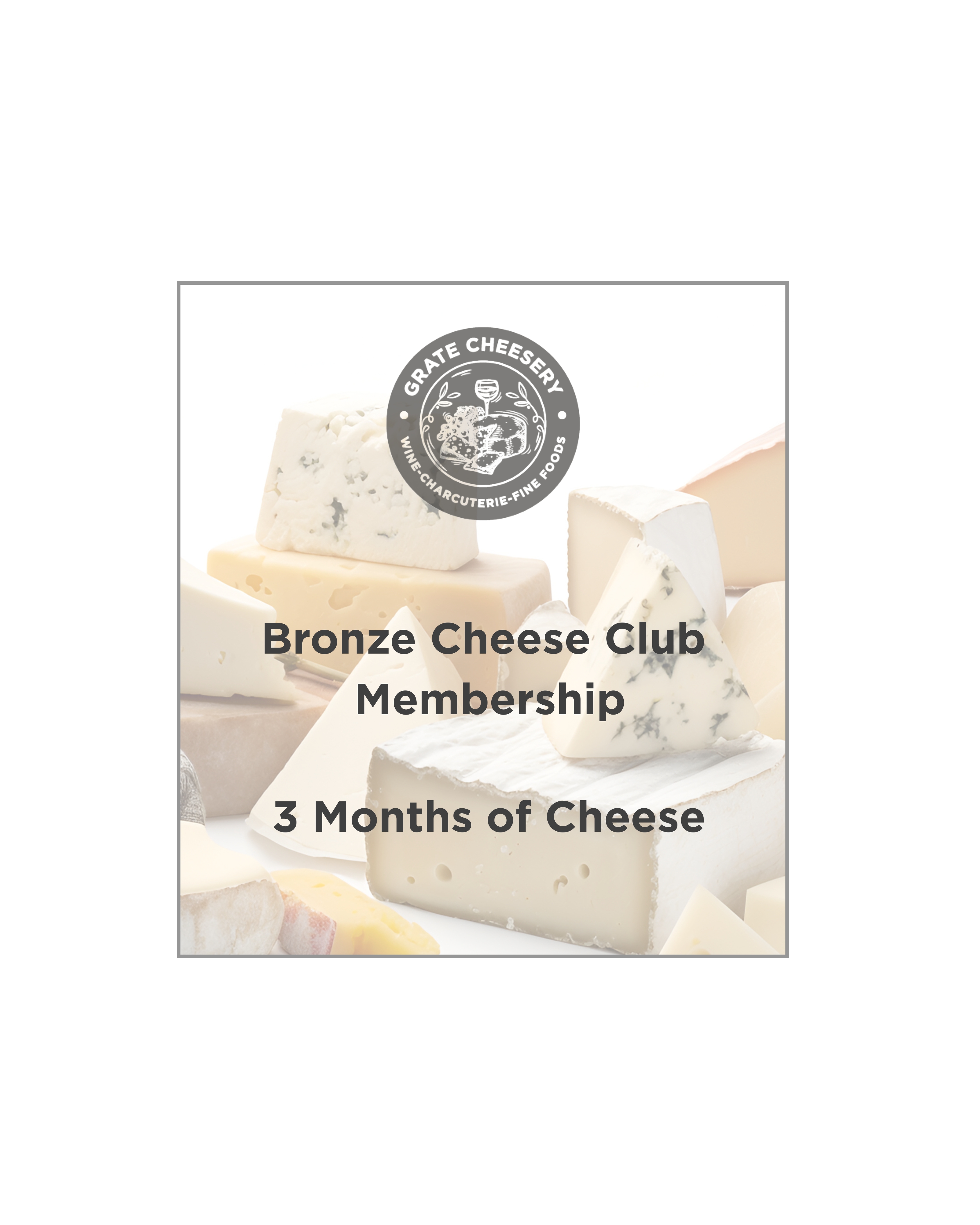 Cheese Club Membership - 3 Month