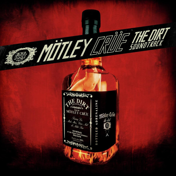 Mötley Crüe - The Dirt Soundtrack album cover