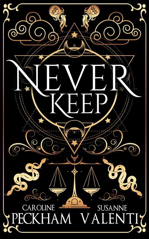 Never Keep (Book 1 in the Sins of the Zodiac series) by Caroline Peckham: Hardcover; 736 pages, English