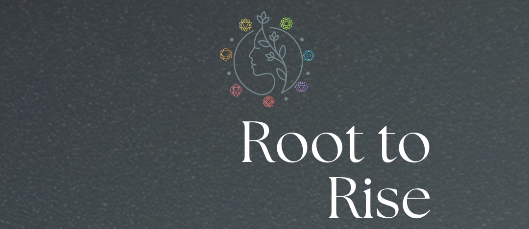 Root To Rise Workshop