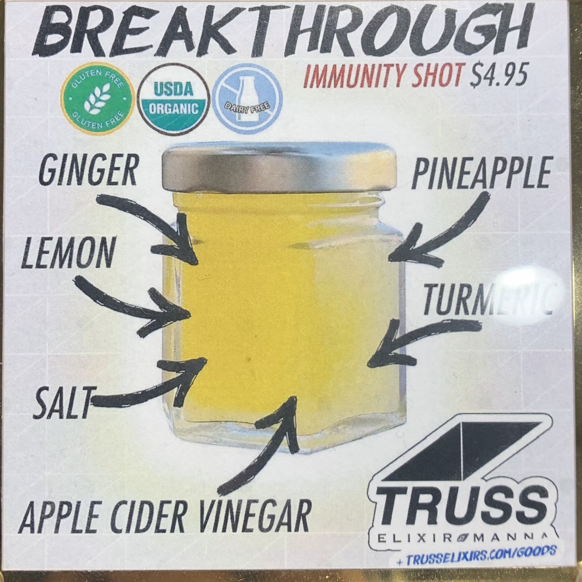 Breakthrough Immunity Shot, Truss