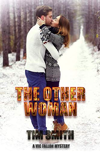 The Other Woman (Vic Fallon Book 4) by Tim Smith