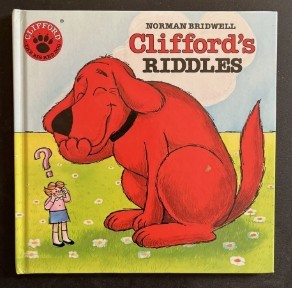 Clifford's Riddles/Norman Bridwell