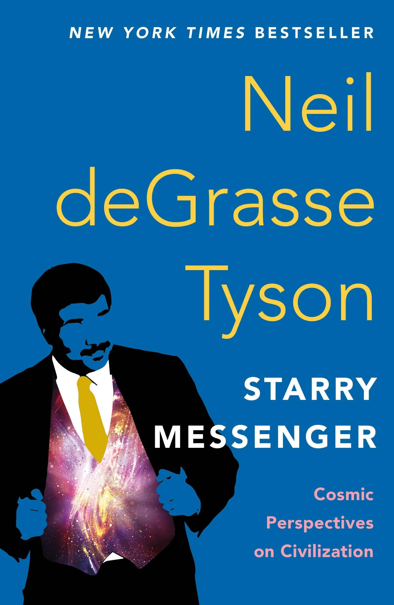 Starry Messenger: Cosmic Perspectives On Civilization #1