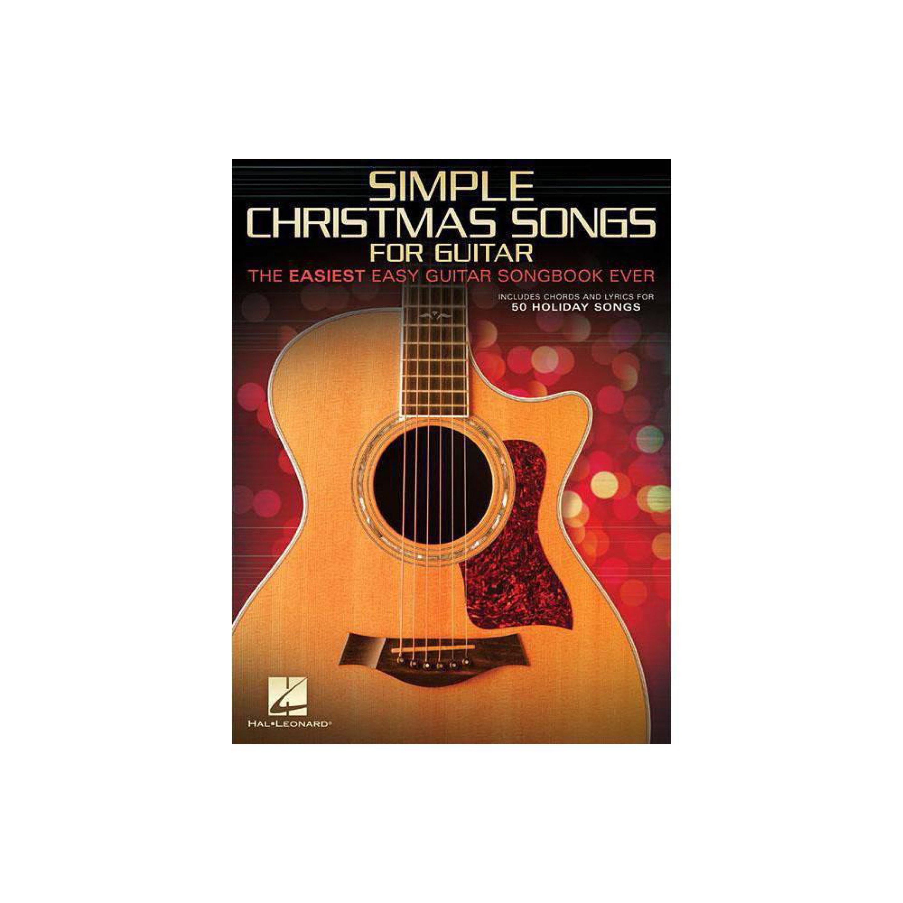 Simple Christmas Songs: The Easiest Easy Guitar Songbook Ever (1495097234)