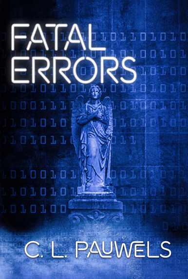 Fatal Errors by C.L. Pauwels