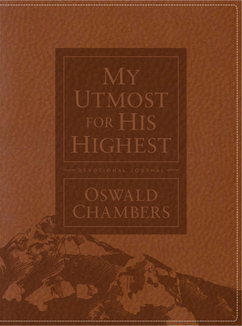 My Utmost for His Highest Devotional Journal: Updated Language (Updated Language)