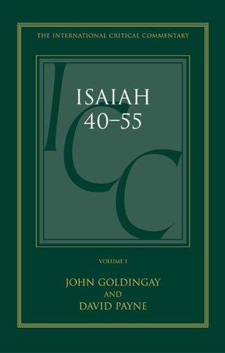 Cover of Isaiah 40-55 Vol 1: A Critical and Exegetical Commentary (International Critical Commentary) (Hardcover)