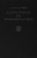 Cover of Patristic Evidence for Jewish-christian Sects (Novum Testamentum, Supplements, 36)