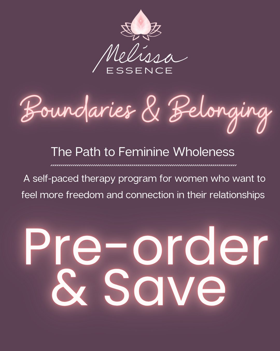Pre- Order Offer Boundaries & Belonging