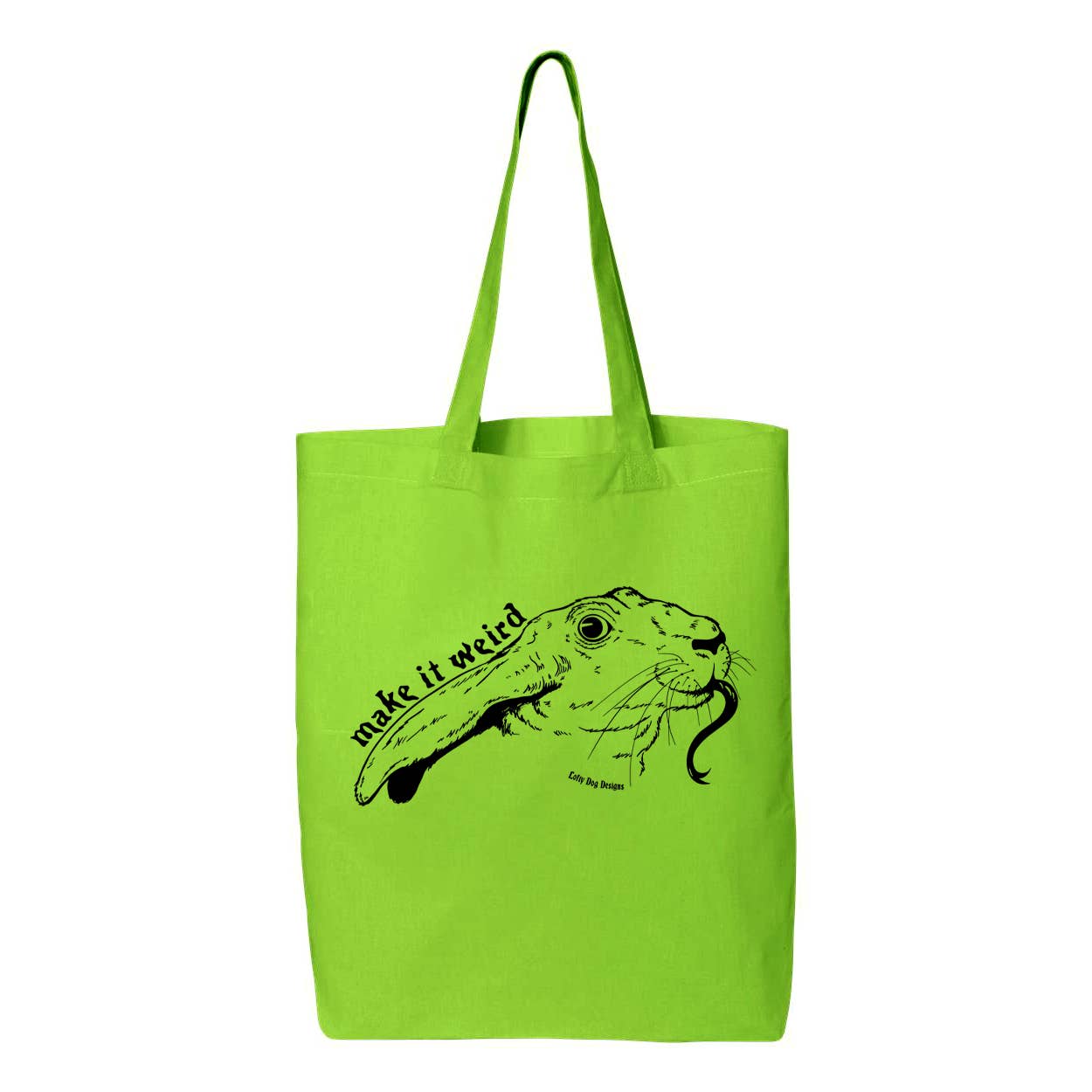 Lofty Dog Designs - Make it Weird Tote Bag