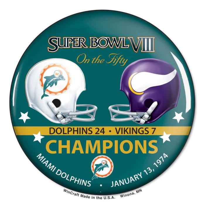 Miami Dolphins Super Bowl VIII Champions Button