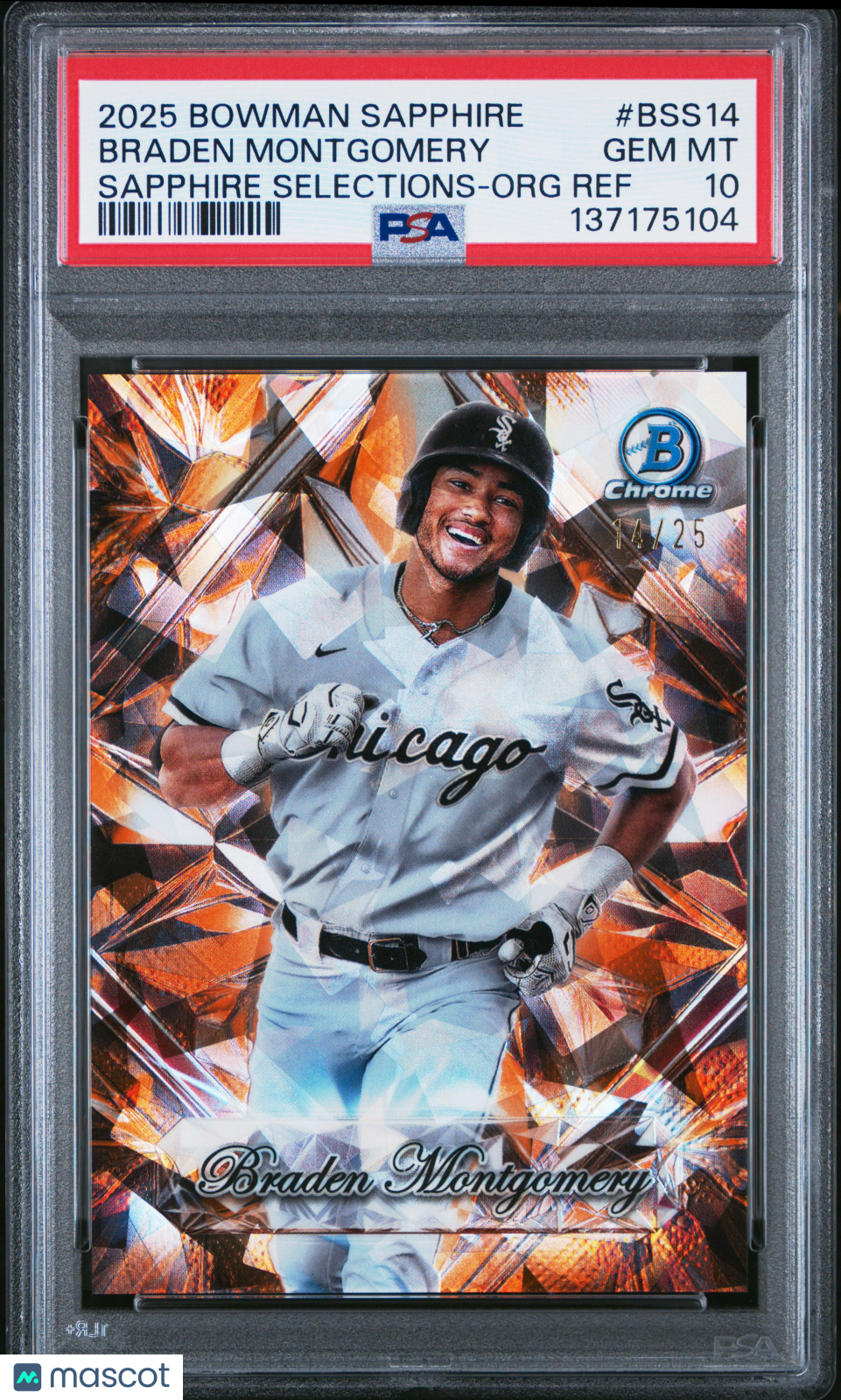2025 Bowman Sapphire Sapphire Selections Braden Montgomery Org /25 PSA 10