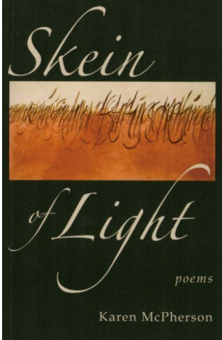 Karen McPherson/Skein of Light