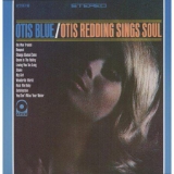 Otis Redding - Otis Blue: Otis Redding Sings Soul album cover