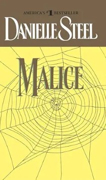 Malice/Danielle Steele