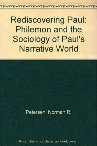 Cover of Rediscovering Paul: Philemon and the Sociology of Paul's Narrative World