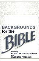 Cover of Backgrounds for the Bible