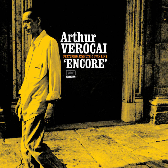 Arthur Verocai - Encore by Unknown Artist - View 1