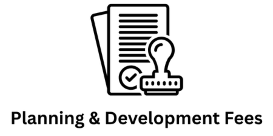 Planning and Development Fees