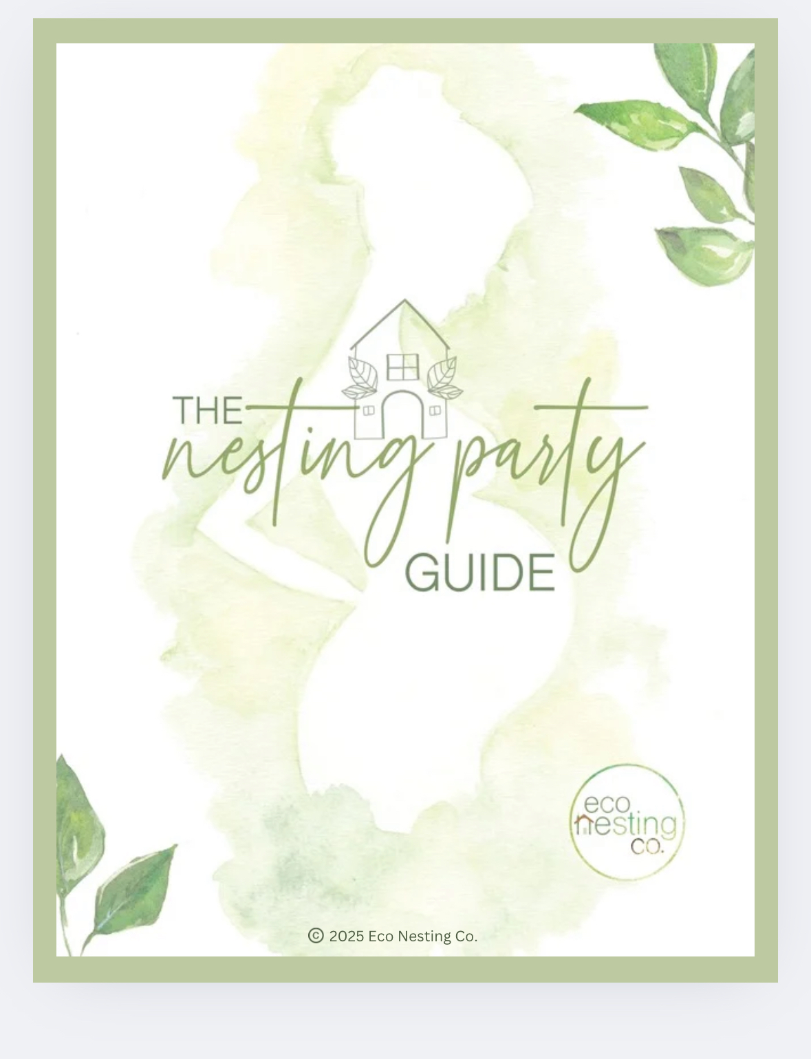 Nesting Party Guide