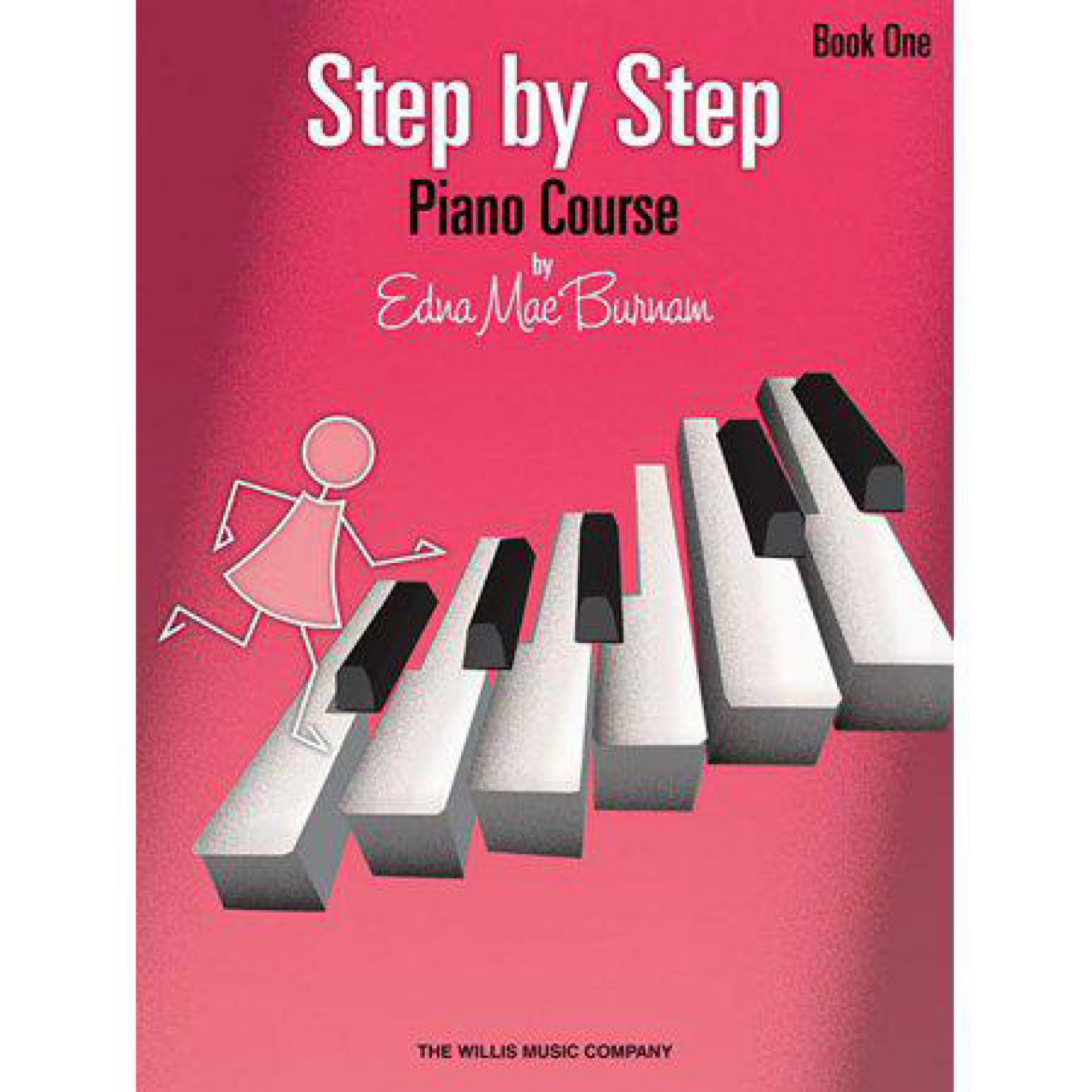 Step by Step (Hal Leonard): Step by Step Piano Course 1 (Series #01)
