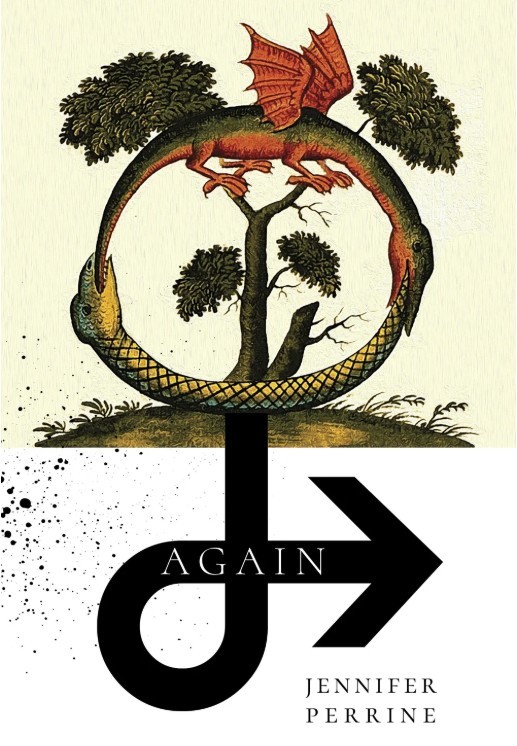 Jennifer Perrine/Again ;Cover design: Beth Ford