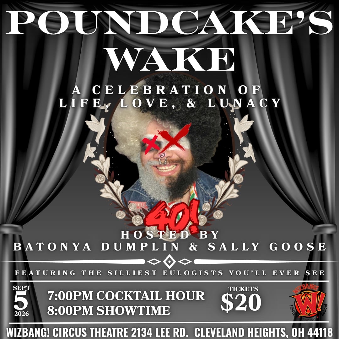 September 5th "POUNDCAKE'S WAKE"