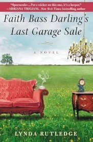 Faith Bass Darling's Last Garage Sale/Lynda Rutledge