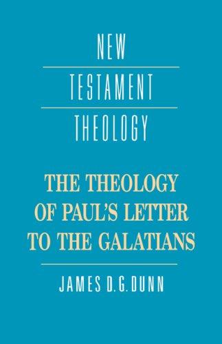 Cover of The Theology of Paul's Letter to the Galatians (New Testament Theology)