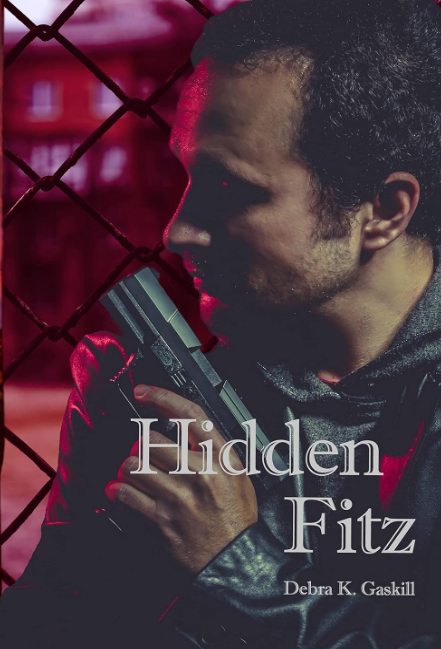 Hidden Fitz (Fracktown Gumshoe Book 7) by Debra Gaskill