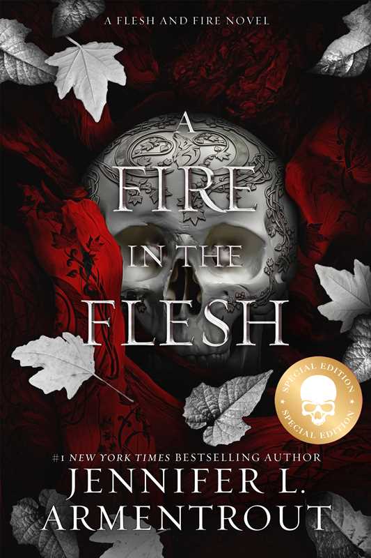 Fire in the Flesh Special Edition by Jennifer L. Armentrout: Paperback; 640 pages, English