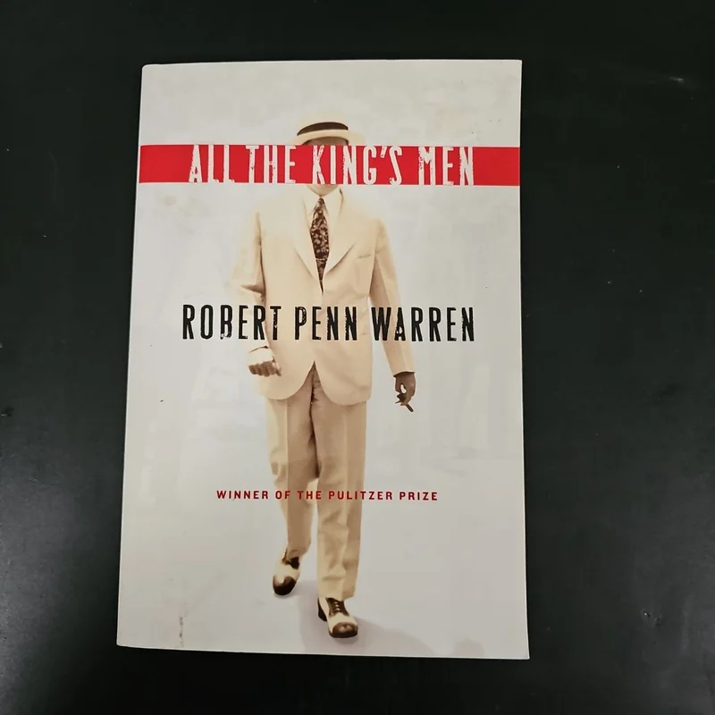 All the King's Men by Robert Penn Warren, Noel Polk