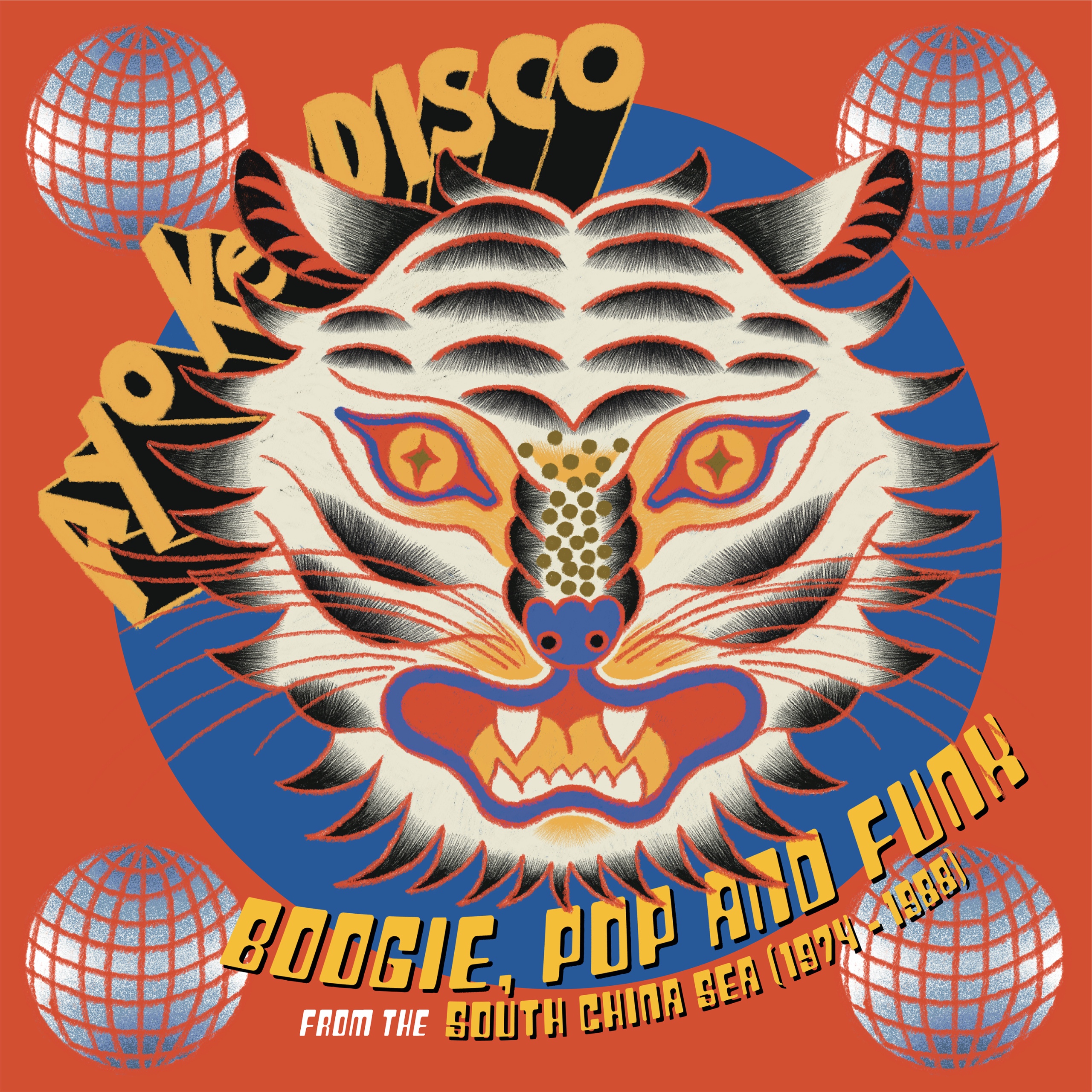 Ayo Ke Disco: Boogie, Pop & Funk from the South China Sea (1974​-​88) [LP] - View 1