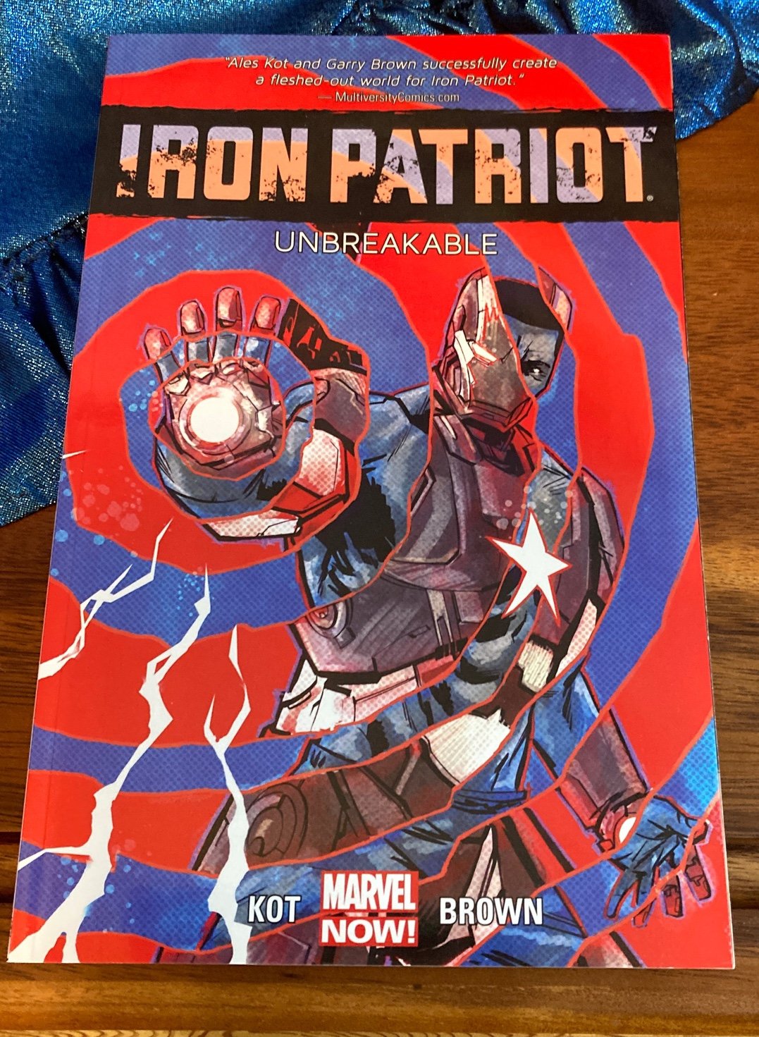 Iron Patriot : Unbreakable by Ales Kot (2014, Trade Paperback) Graphic Novel