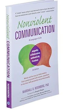 Nonviolent Communication: A Language of Life: Life-Changing Tools for Healthy Relationships | Marshall B. Rosenberg PhD and Deepak Chopra