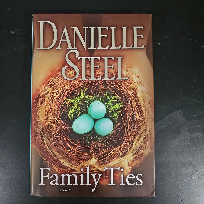 Family Ties by Danielle Steel