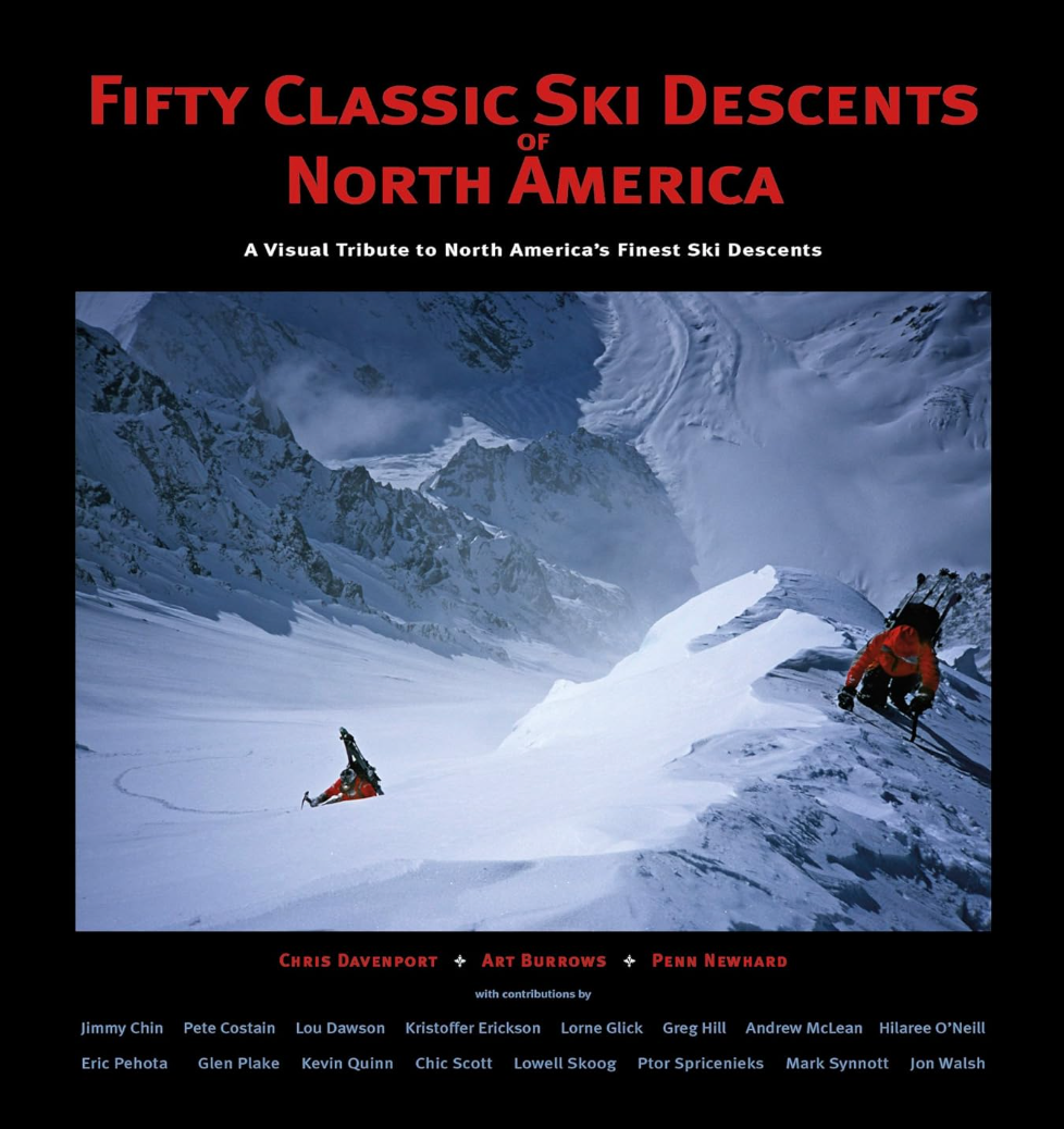 Fifty Classic Ski Decents of North America