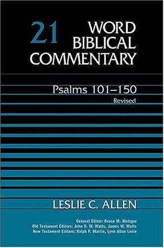 Cover of Word Biblical Commentary Psalms 101-150, Volume 21 Revised