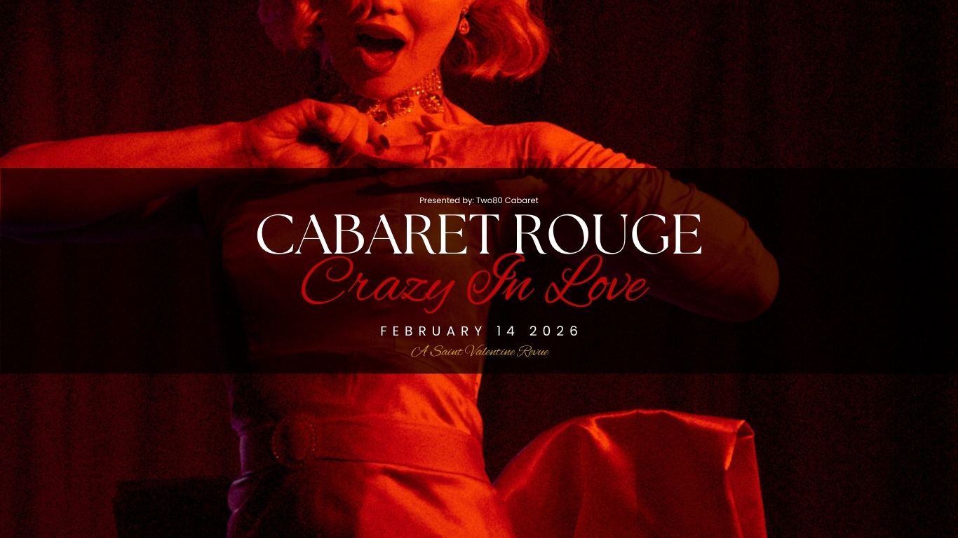 Cabaret Rouge: Crazy In Love 14th Dec