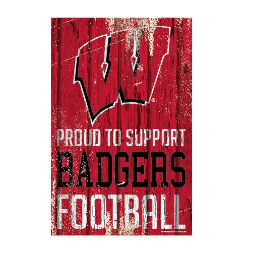 Wisconsin Badgers Proud to Support Wooden Sign 11x17"