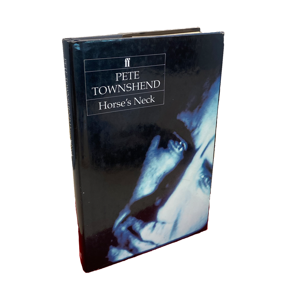 Townshend, Pete -- Horse's Neck [Book]