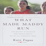 What Made Maddy Run - by Kate Fagan (Paperback)