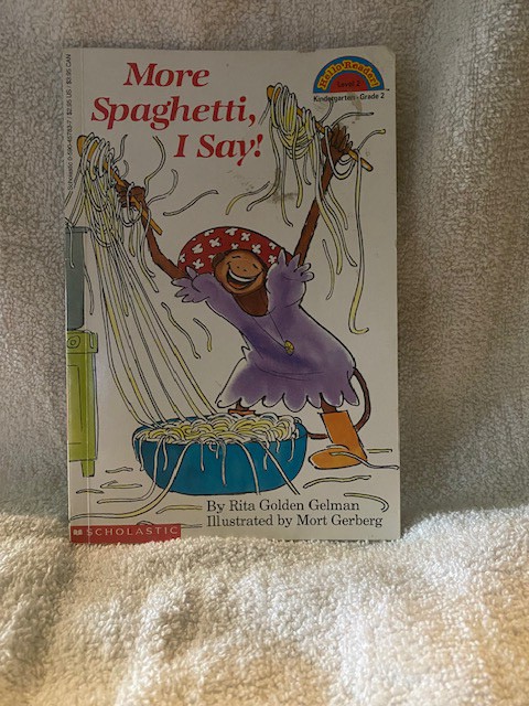 More Spaghetti, I Say/Rita Golden Gelman