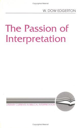 Cover of The Passion of Interpretation
