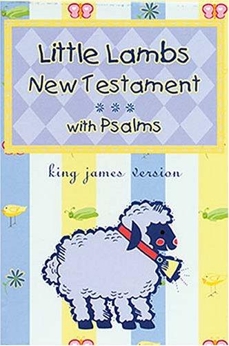 Little Lambs New Testament & Psalms King James