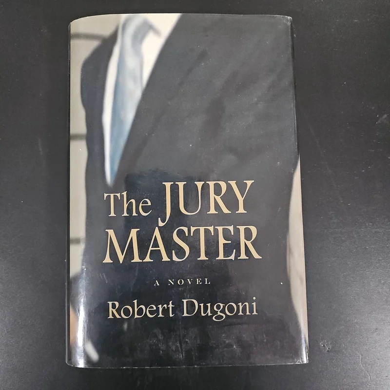 The Jury Master by Robert Dugoni